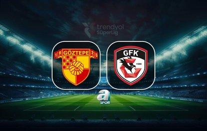 Göztepe-Gaziantep FK maçı ne zaman? Saat kaçta ve hangi kanalda?
