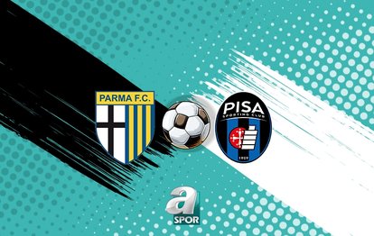 Parma-Pisa maçı izle: Ne zaman, saat kaçta, hangi kanalda?